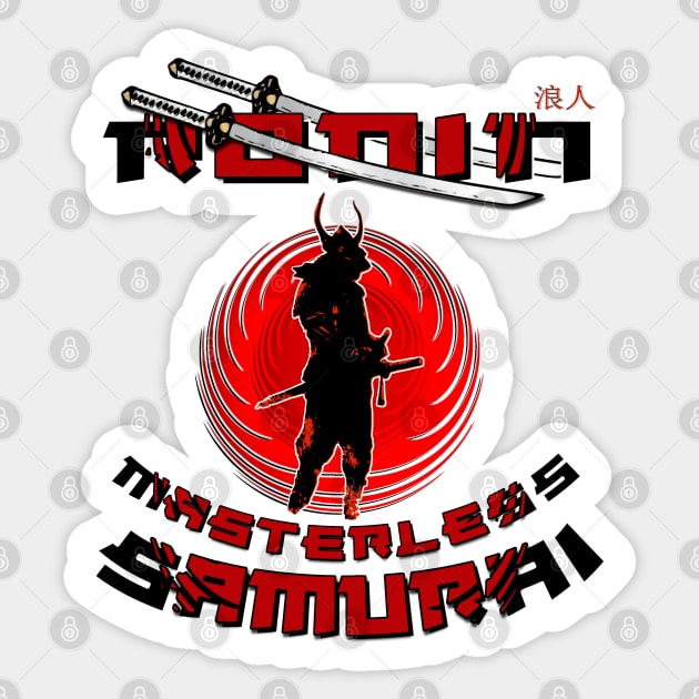 Samurai Ronin Sticker by 8 Fists of Tees